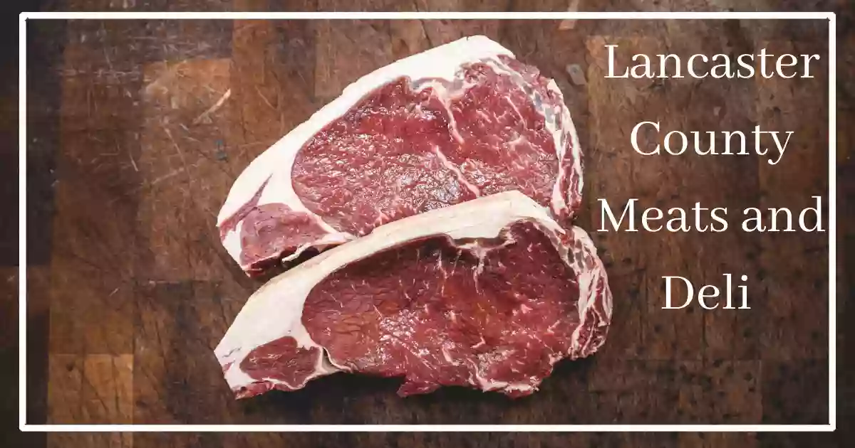 Lancaster County Meats & Deli