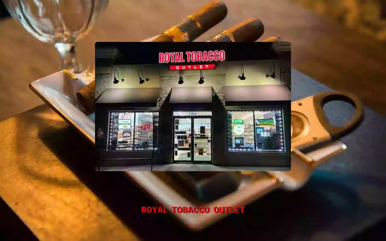 Royal Tobacco Outlet