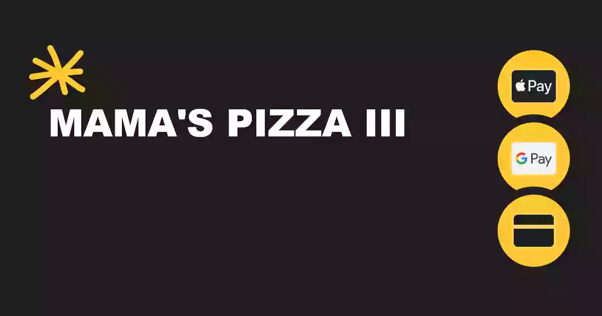 Mama's Pizza III