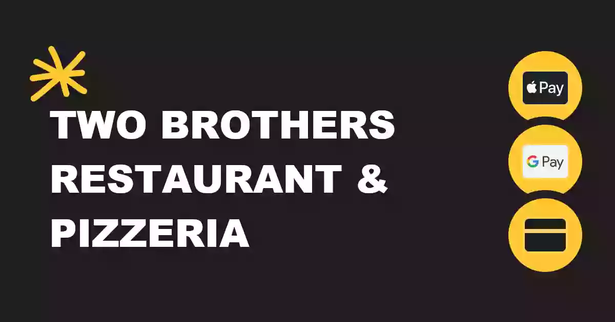 Two Brothers Restaurant & Pizzeria