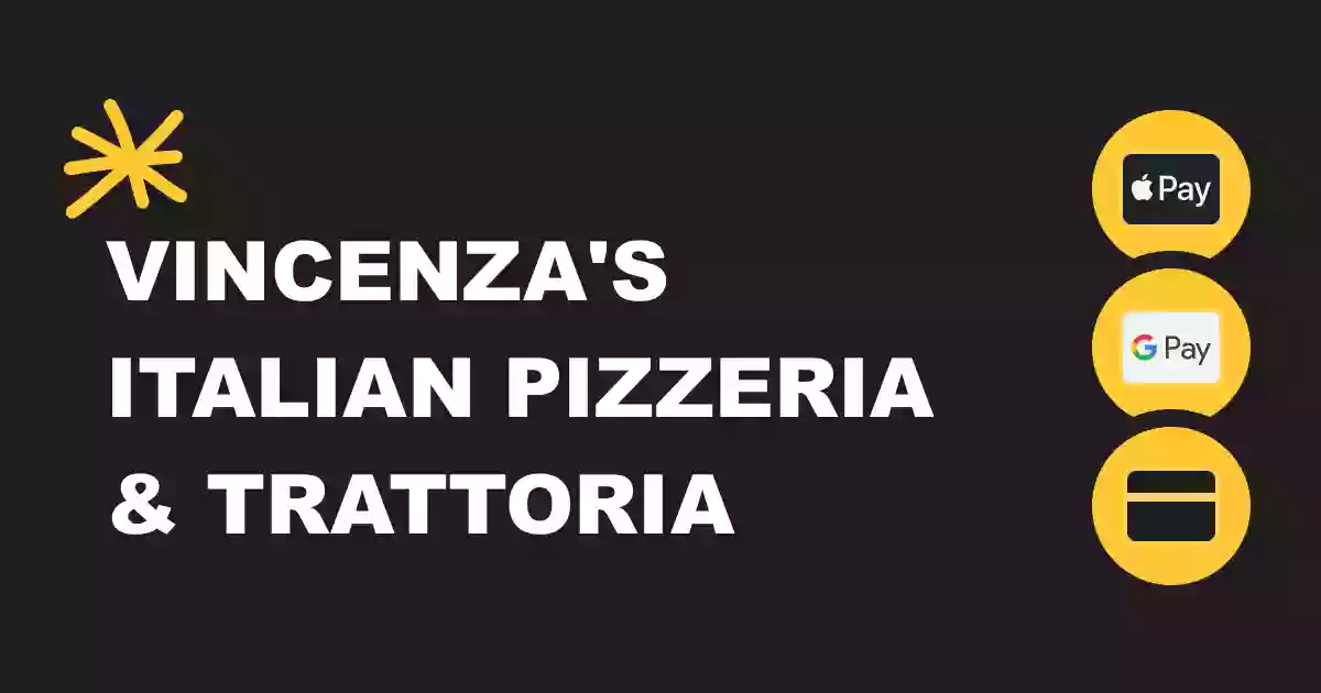 Vincenza's Italian Pizzeria & Trattoria