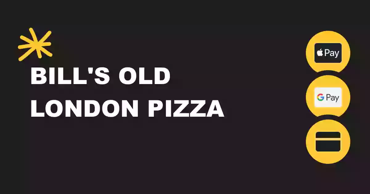 Bill's Old London Pizza