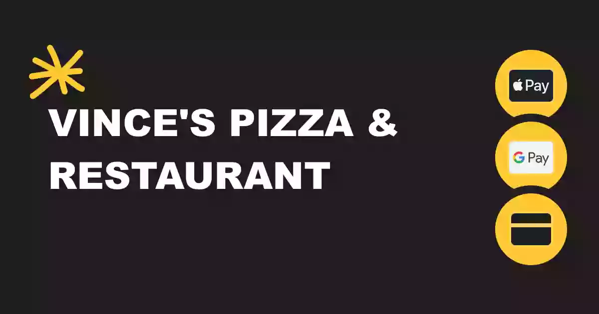 Vince’s Pizza & Restaurant