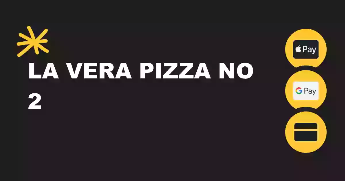 La Vera Pizza No 2