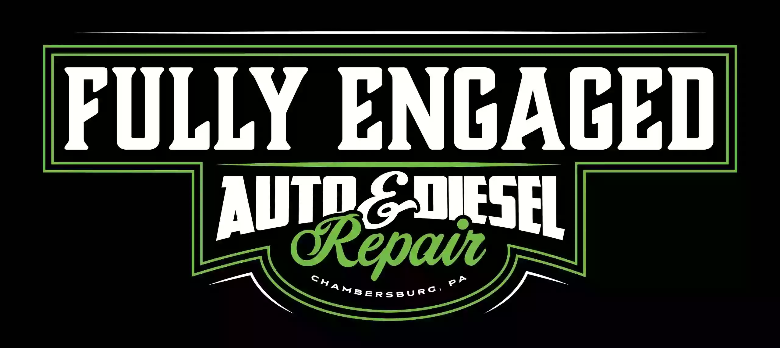 Fully Engaged Auto & Diesel Repair LLC.