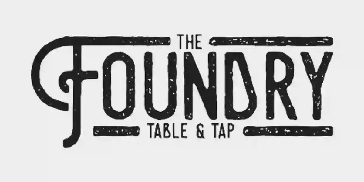 The Foundry | Table & Tap