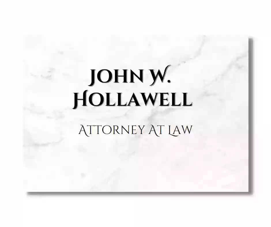 John W Hollawell, Attorney at Law