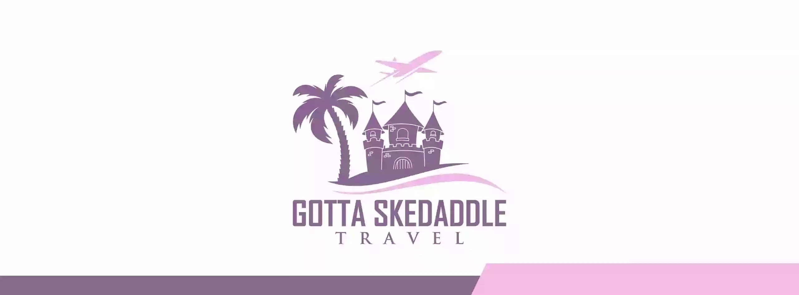 Gotta Skedaddle Travel LLC