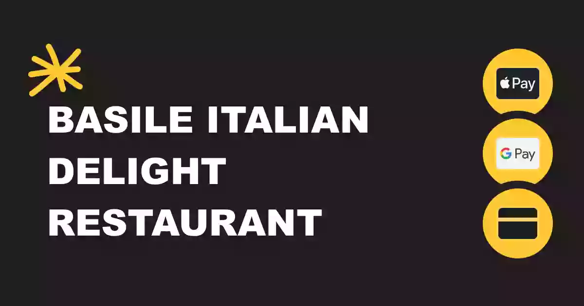 Basile Italian Delight Restaurant