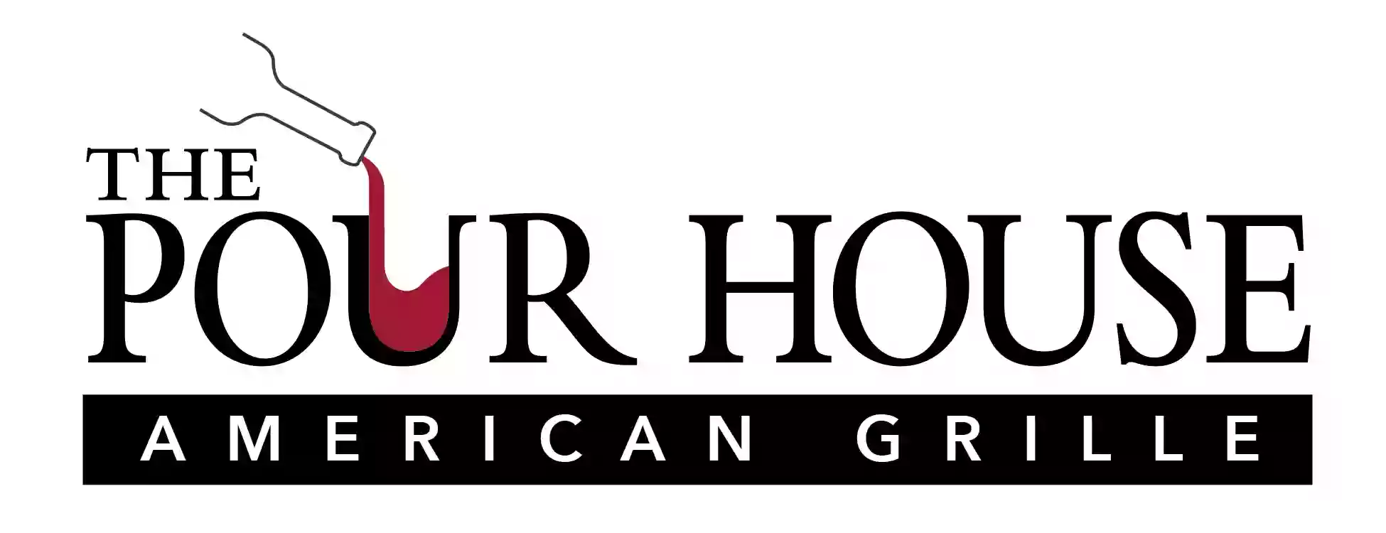 Pourhouse American Grille