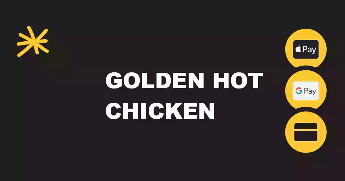 Golden Hot Chicken
