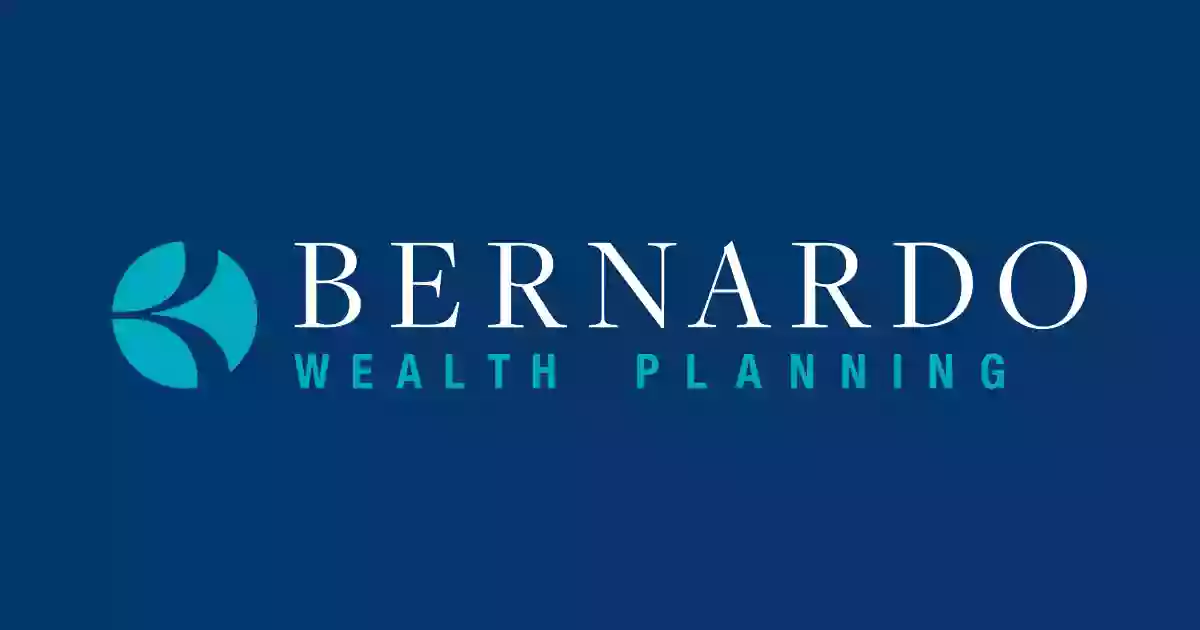 Bernardo Wealth Planning