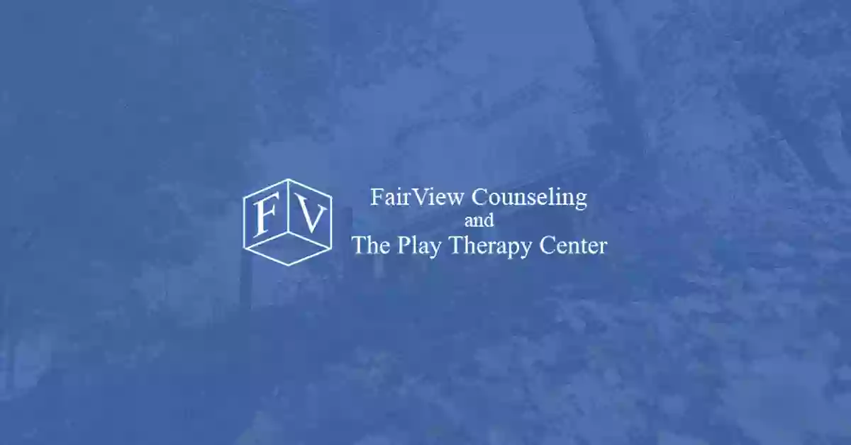 Fairview Counseling and The Play Therapy Center