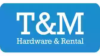 T & M Hardware & Rental