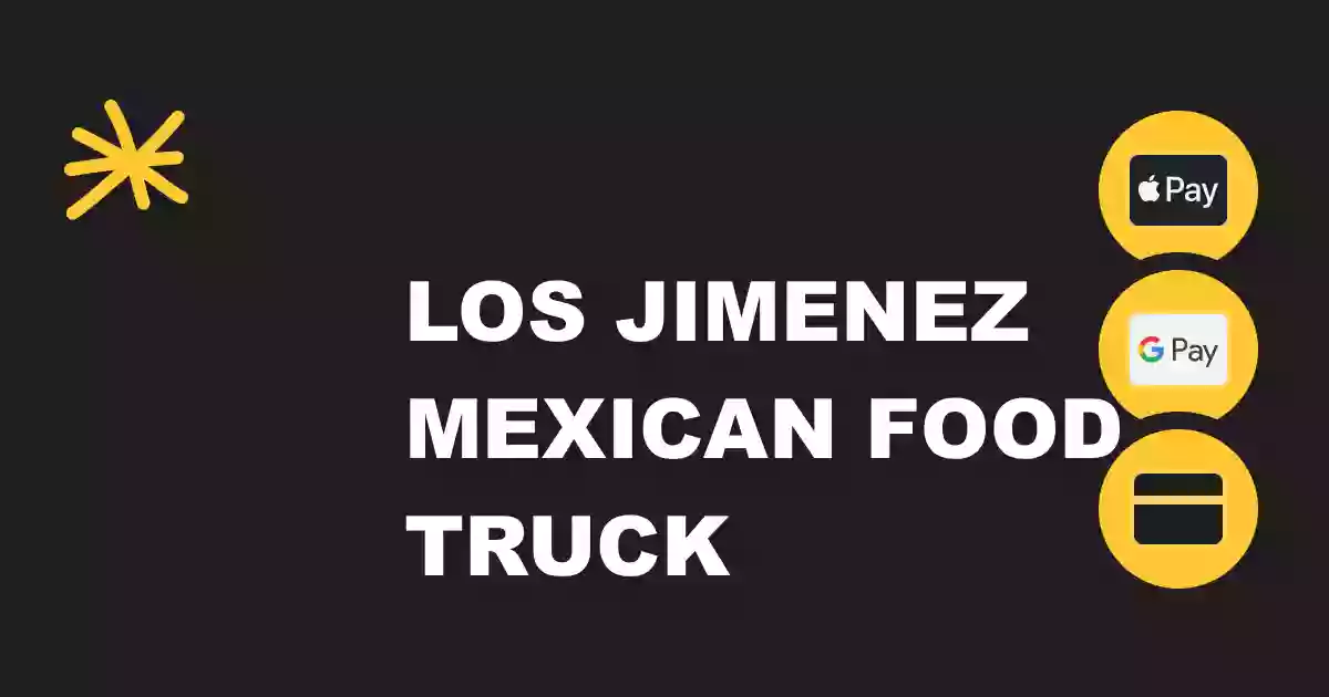 Los Jimenez Mexican Food Truck