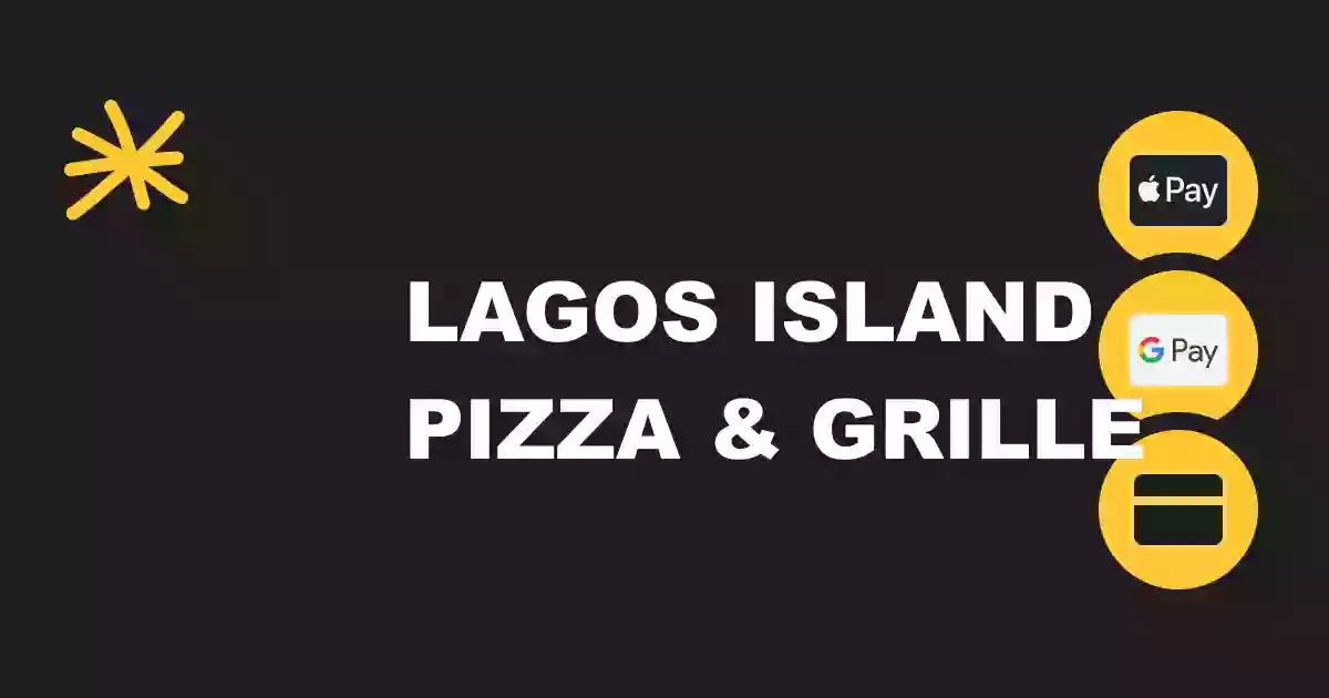 Lagos Island Pizza & Grille- Upper Darby