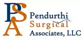 Pendurthi Surgical Associates