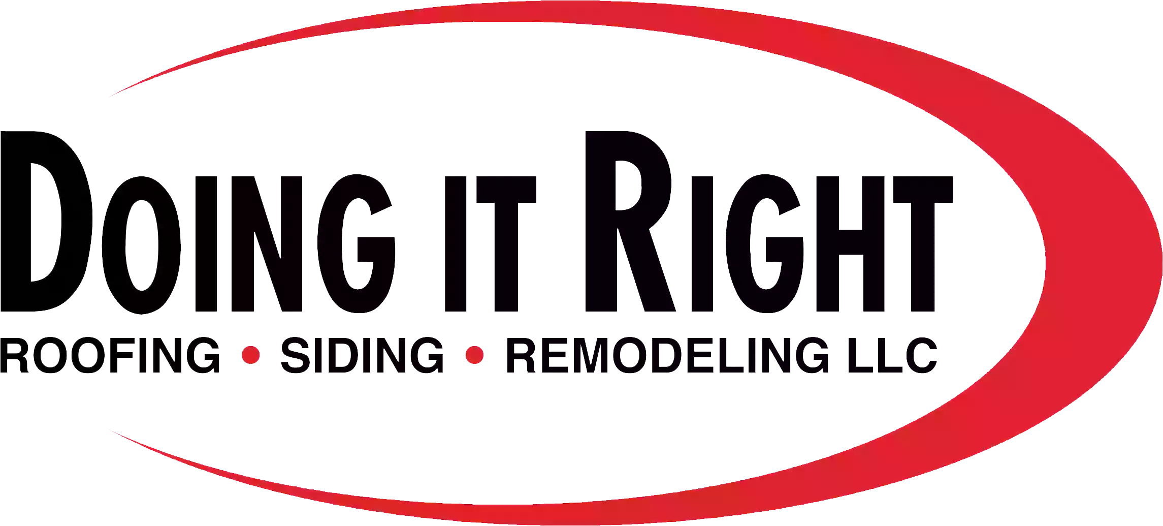 Doing It Right Roofing, Siding, Remodeling, LLC