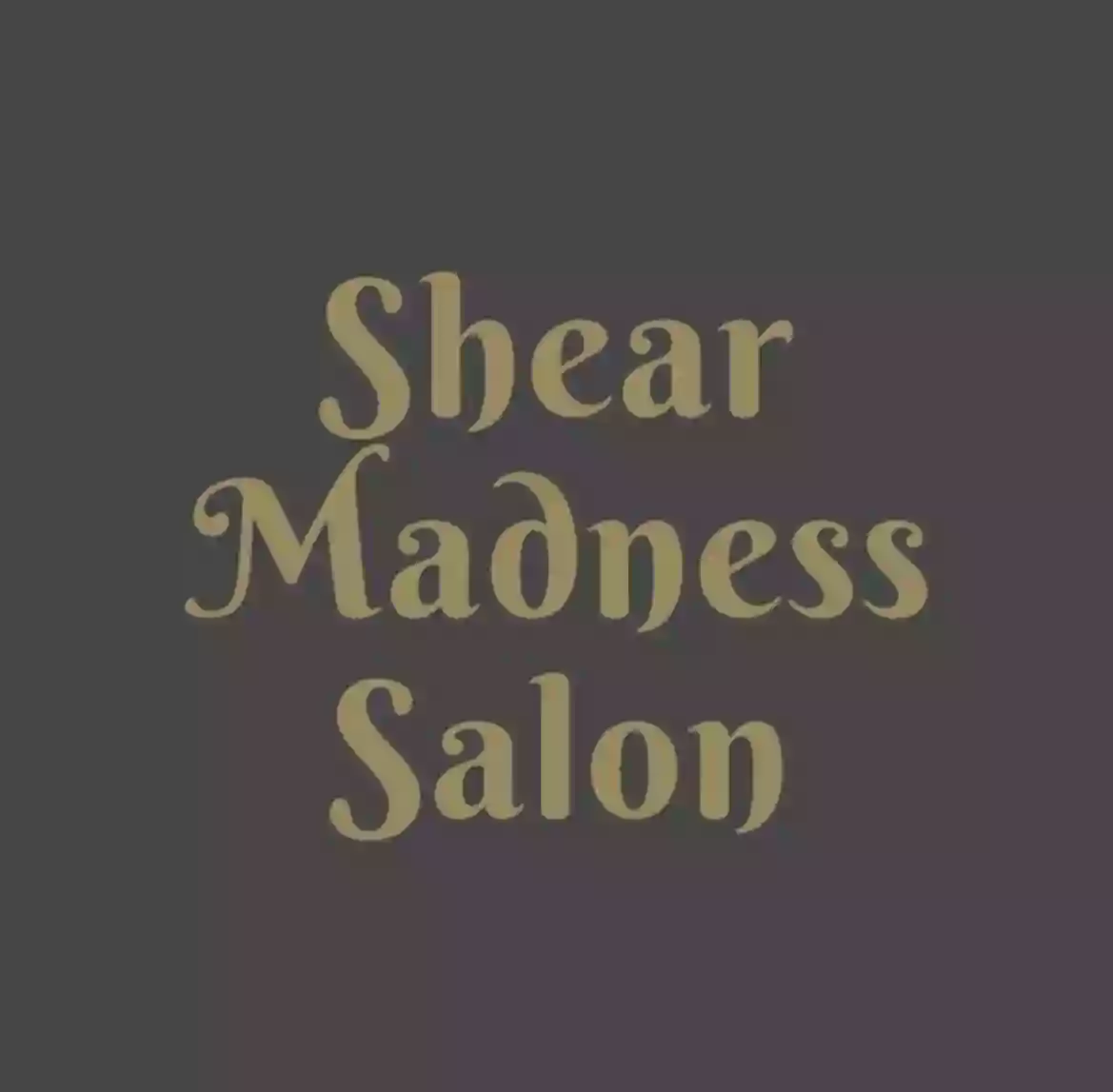 Shear madness salon