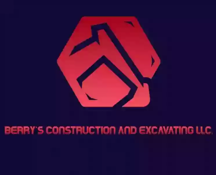 Berry's Construction and Excavating LLC