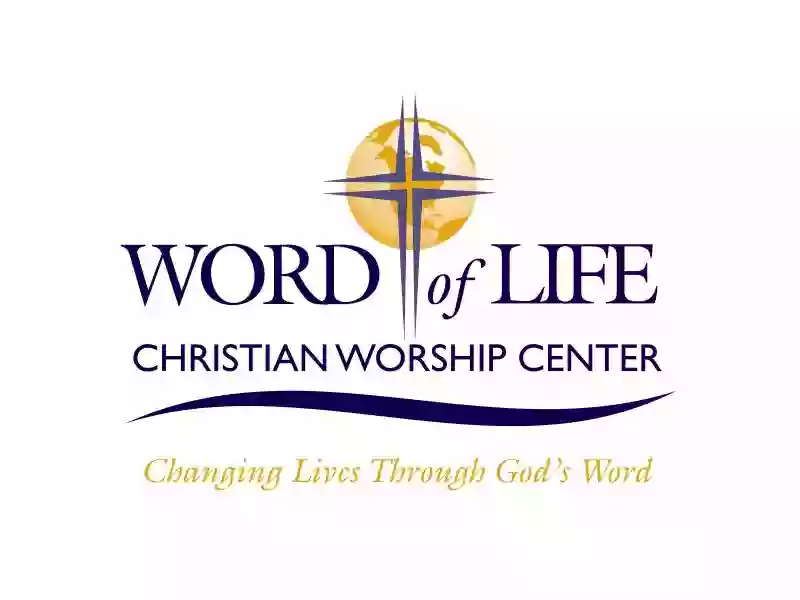 Word of Life Christian Worship Center