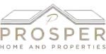 Prosper Home and Properties, LLC