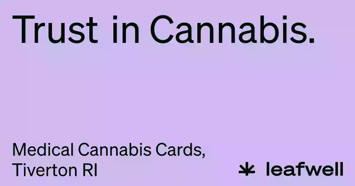 Leafwell - Medical Cannabis Cards - Tiverton