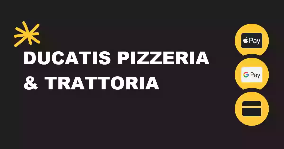 Ducatis Pizzeria & Trattoria