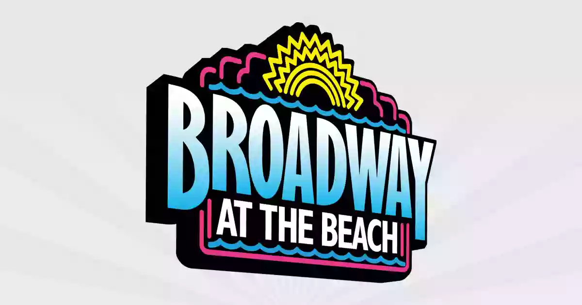 Broadway at the Beach