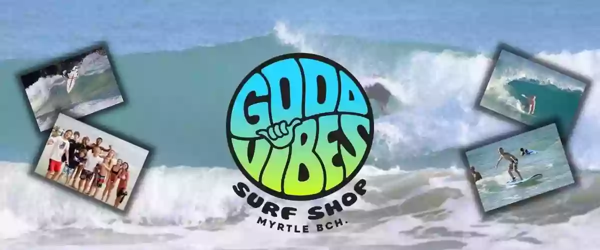 Good Vibes Surf and Skate