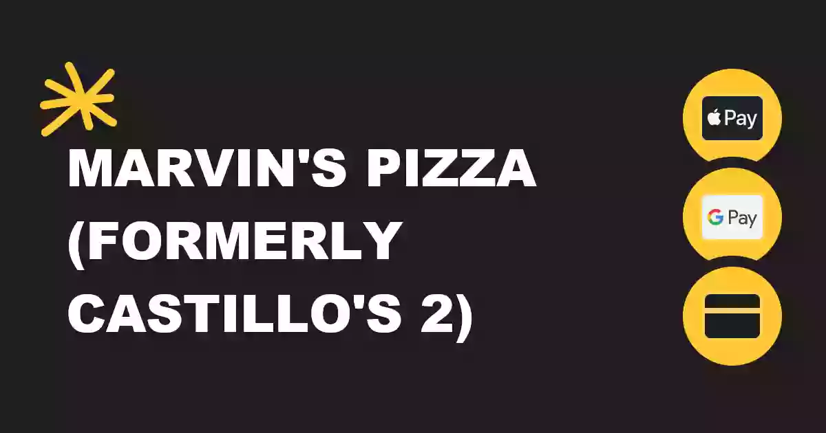 Marvin's Pizza (formerly Castillo's 2)