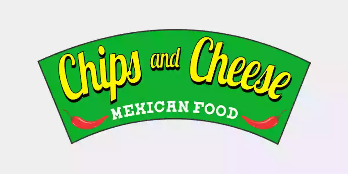 Chips and Cheese Mexican Food