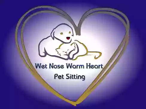 Wet Nose Warm Heart Pet Sitting, LLC