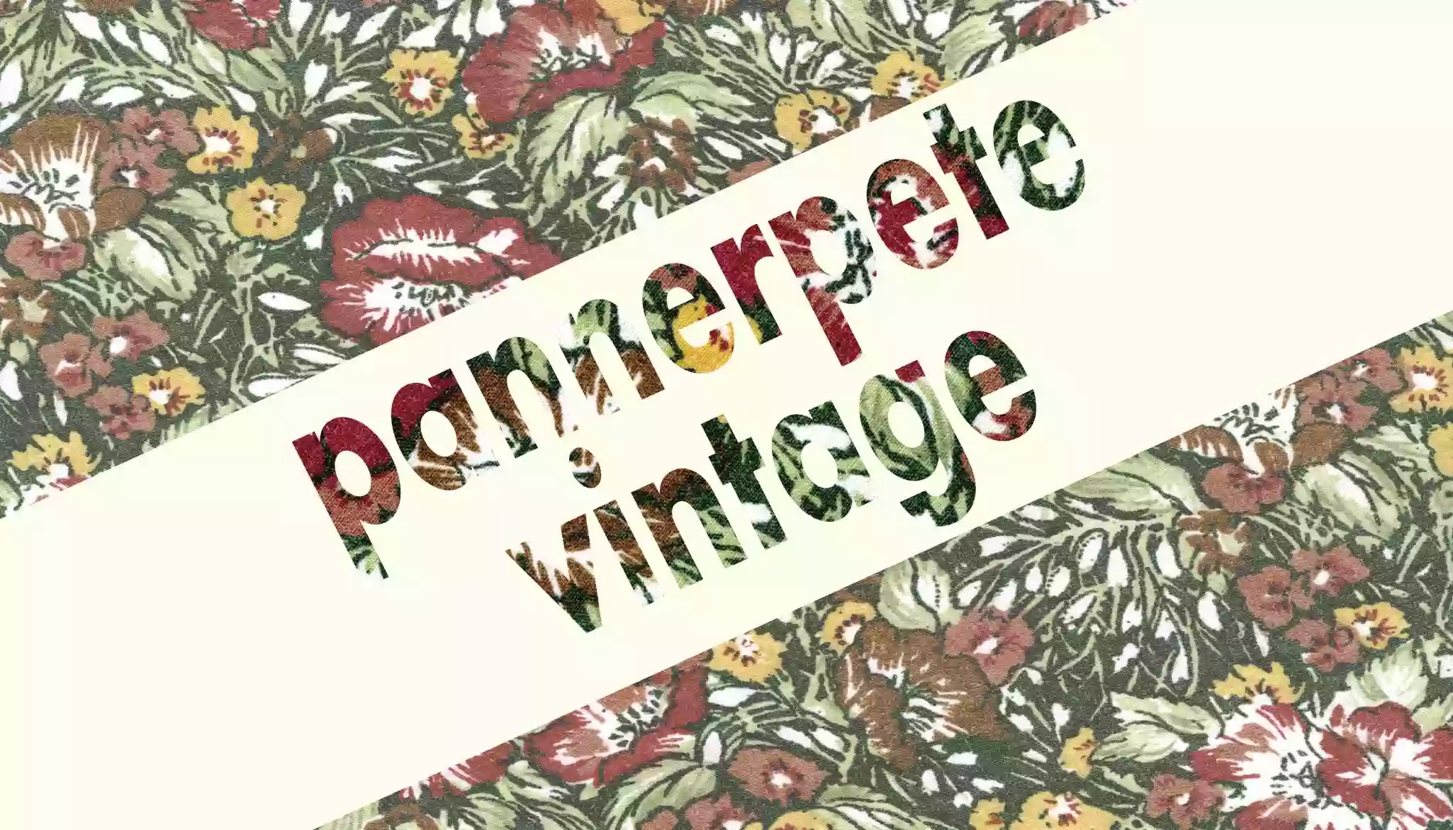 Pannerpete Vintage