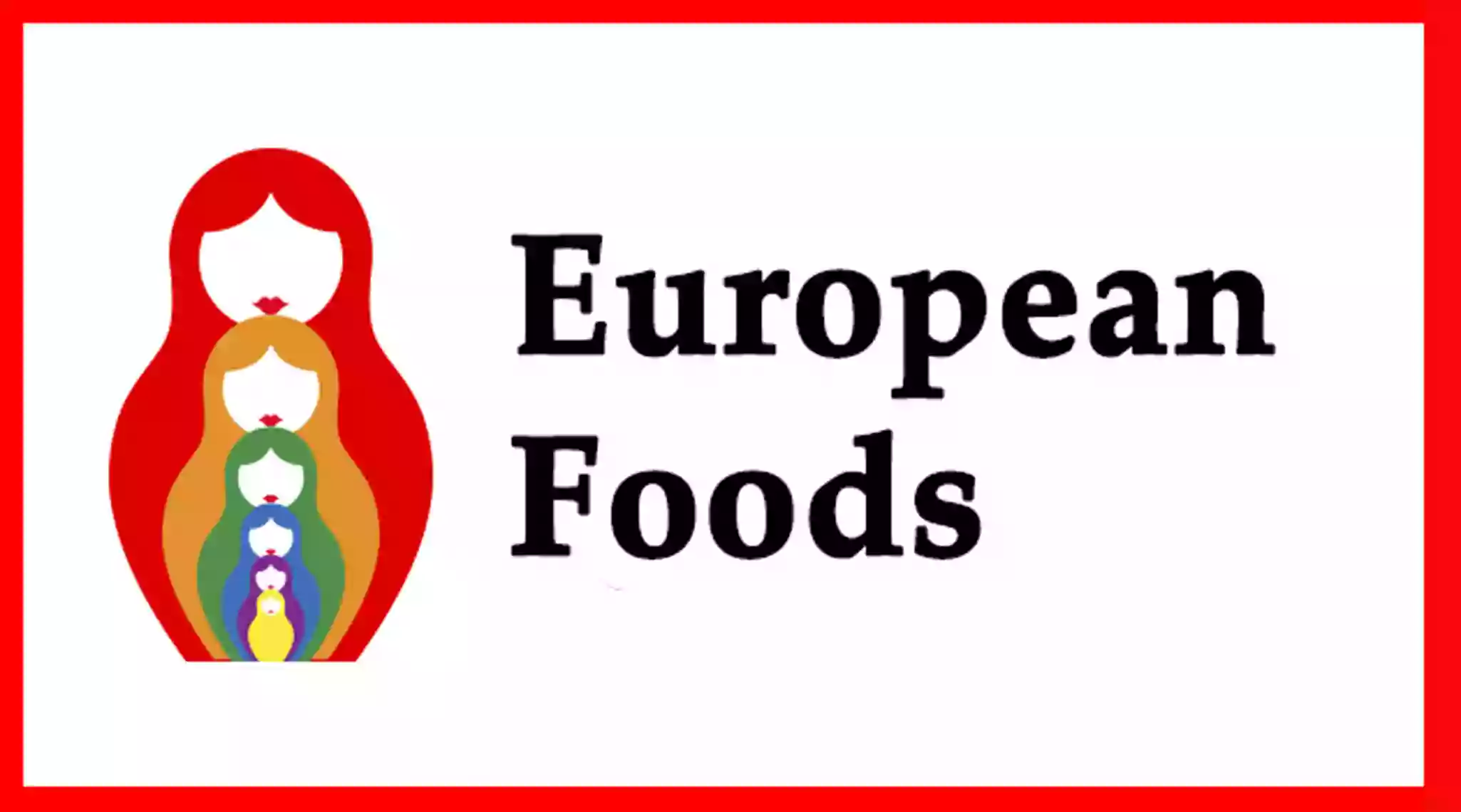 European Foods - Lexington International Groceries