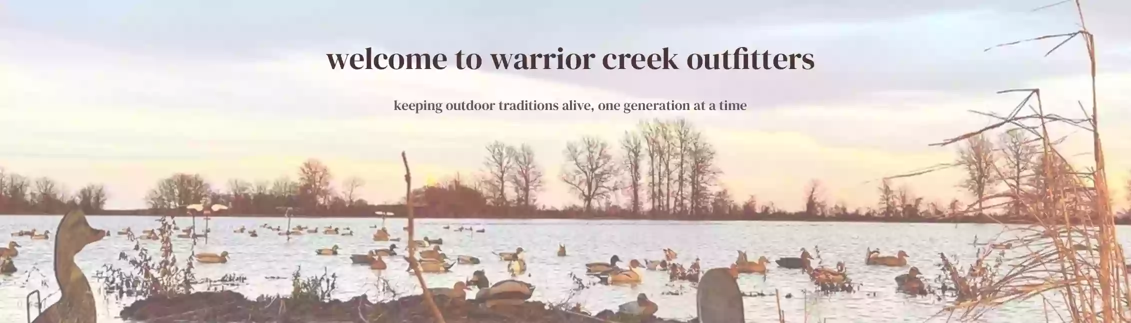 Warrior Creek Outfitters, LLC