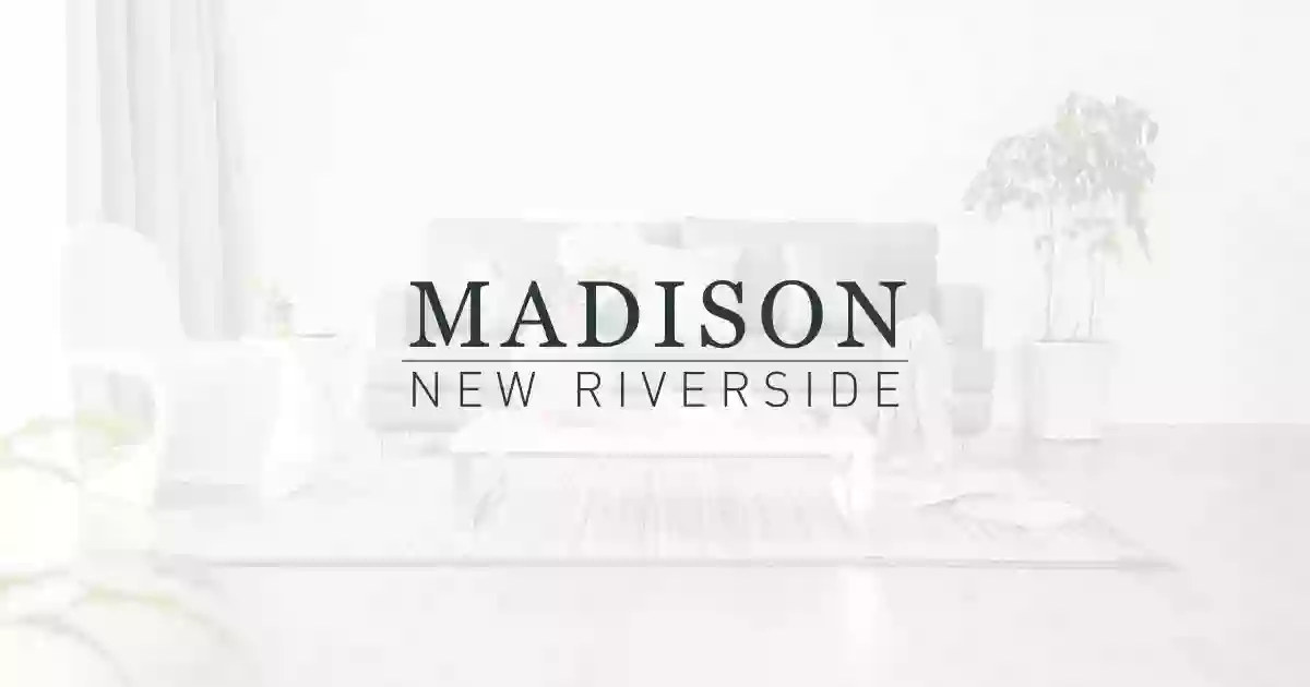 Madison New Riverside