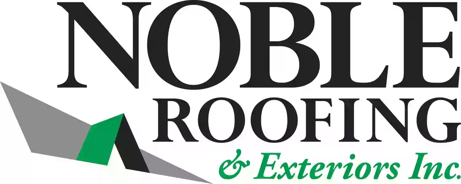 Noble Roofing and Exteriors Inc