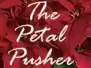 Petal Pusher