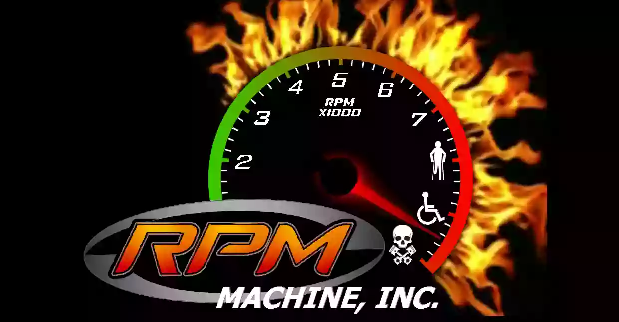 RPM Machine, Inc.