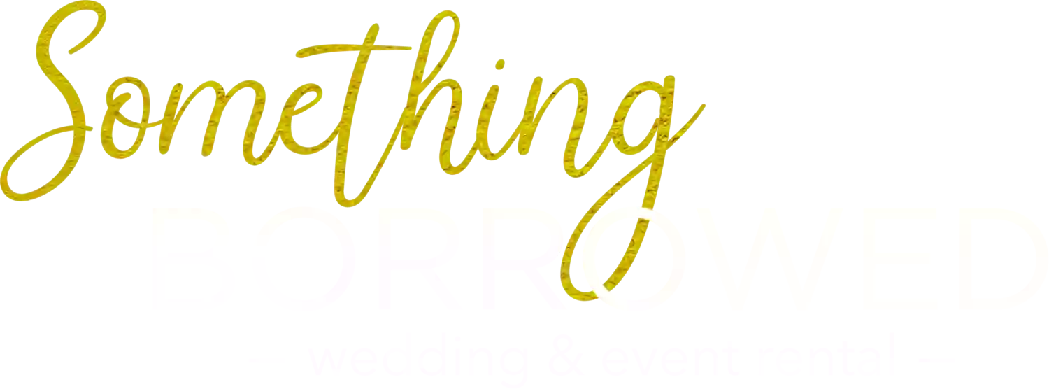 Something Borrowed -Wedding and Event Rental-