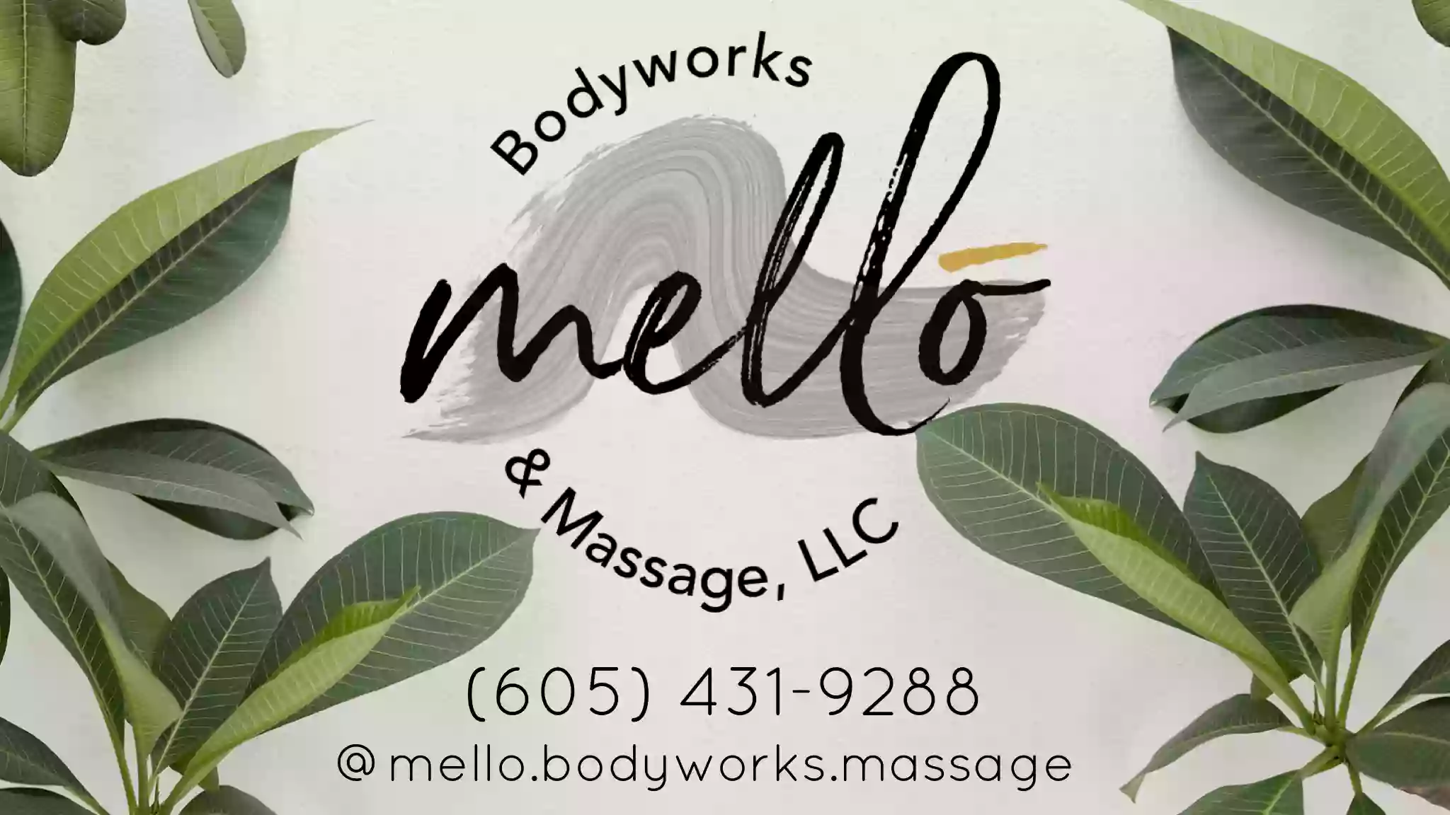 Mello Bodyworks and Massage, LLC