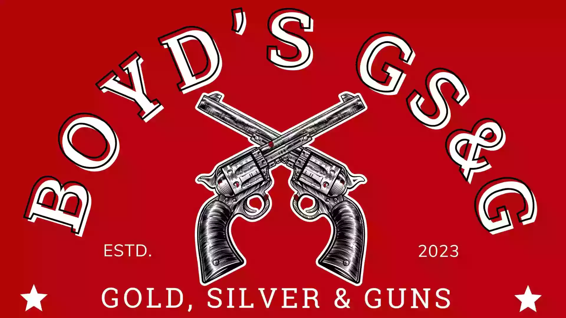 Boyd’s Gold, Silver & Guns