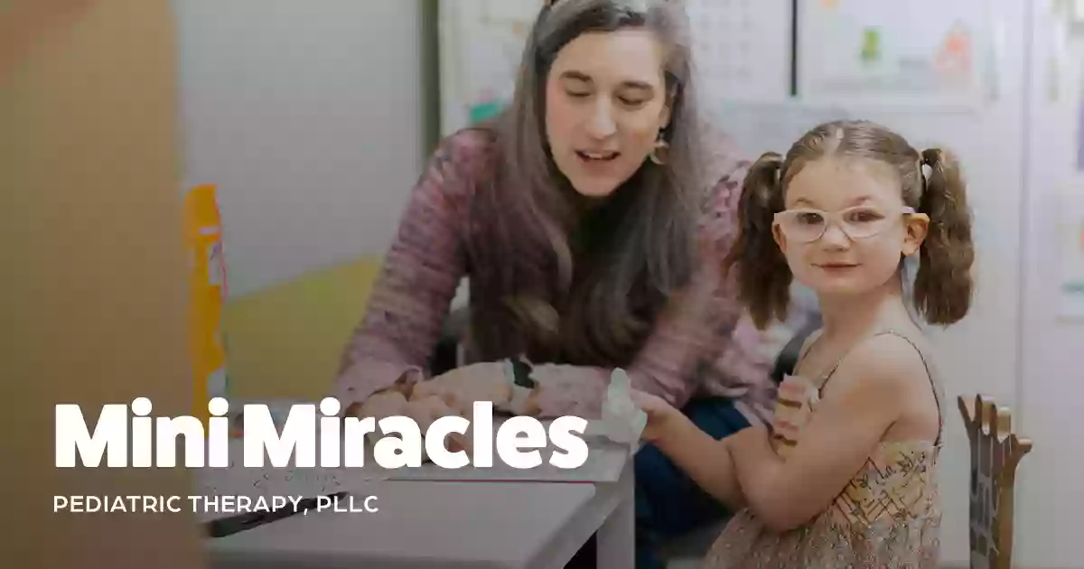 Mini Miracles Pediatric Therapy, PLLC