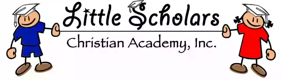 Little Scholars Christian Academy, Inc.