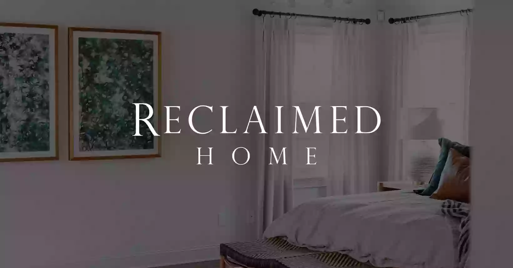 Reclaimed Home