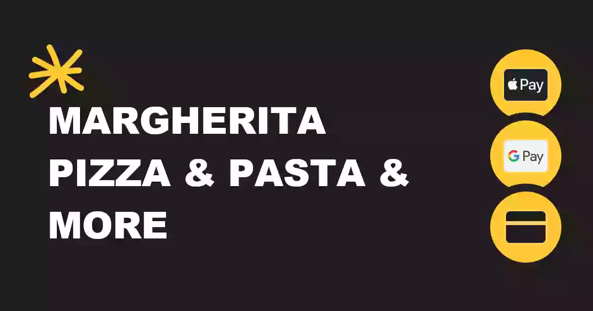 Margherita Pizza & Pasta & More