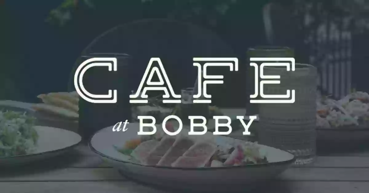 Cafe at Bobby