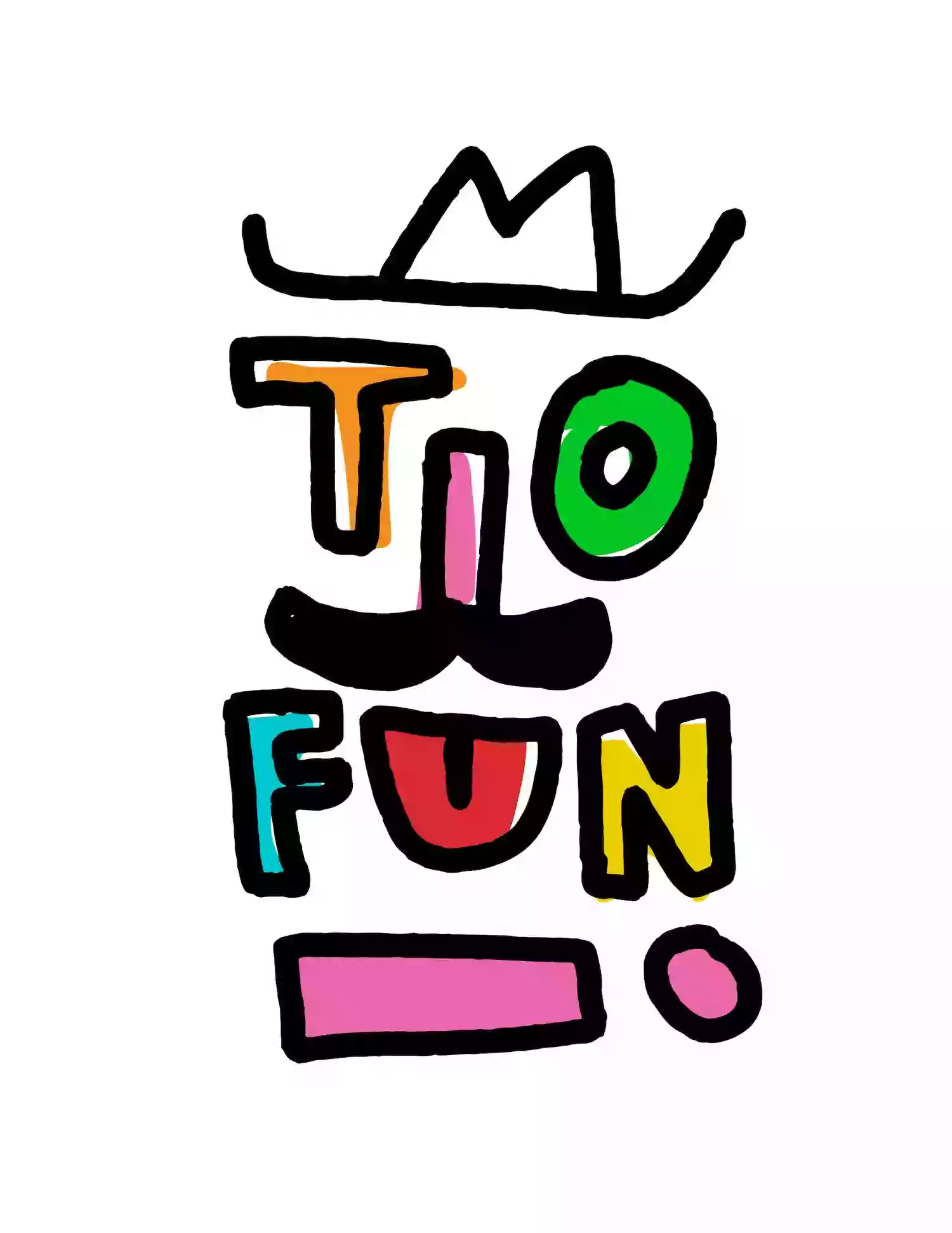 Tio Fun!