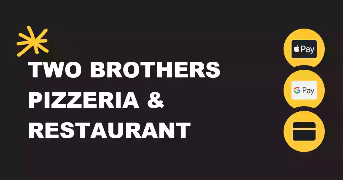 Two Brothers Pizzeria & Restaurant